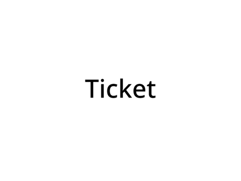 Ticket