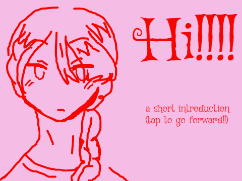 hi hi hi hi hih hih ihihhihihihihi <3