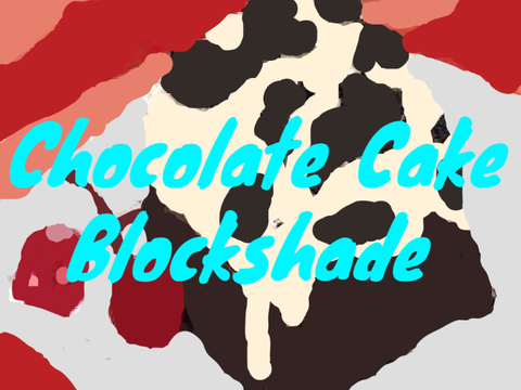 Chocolate Cake - Blockshade
