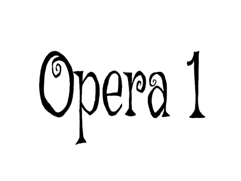 Opera 1
