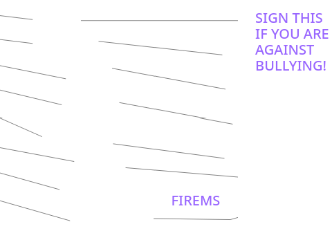 Sign this for no more bullying