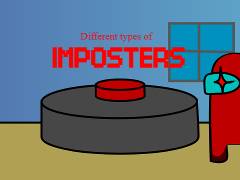 Different types of imposters (my entry) | #All #Animations #Trending