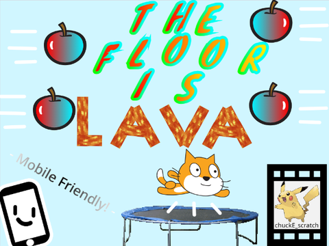 Floor is Lava!!!