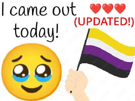 I came out to my friends and... (UPDATED)