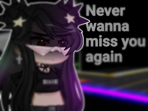 ♤-Never wanna miss you again || Lazy