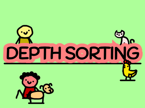 Depth Sorting [NOT A GAME]