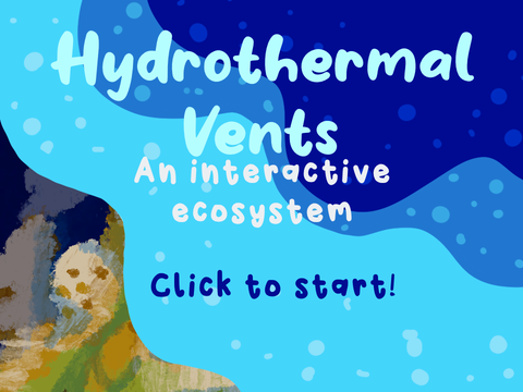 Hydrothermal Vents - an interactive ecosystem