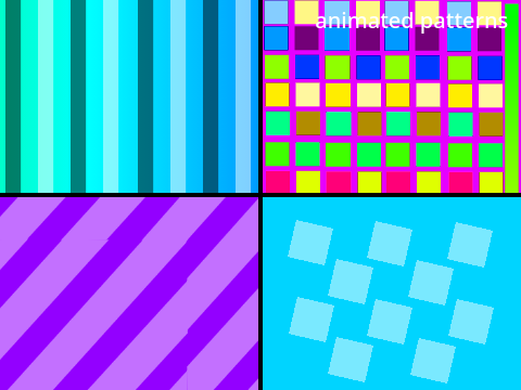 Animated Patterns