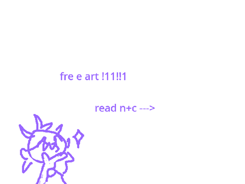 free art!!1!!1! (Closed)