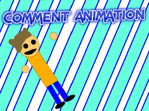 Comment Animation one
