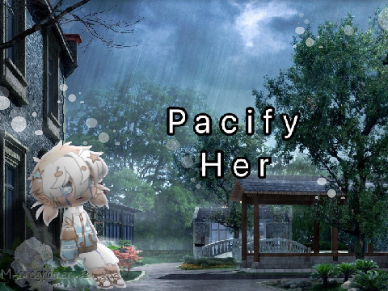 Pacify Her GLMV
