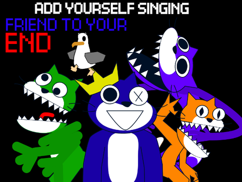 Add yourself/your oc singing Friend To Your End remix