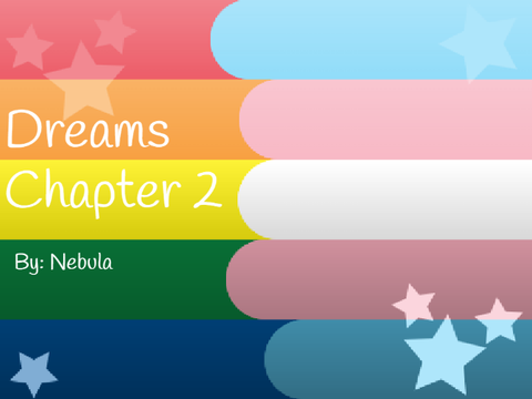 Dreams of Him - Ch.2