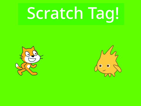 Scratch Tag!