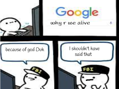 why r we alive