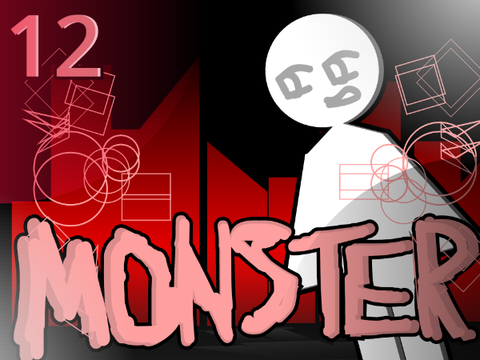 Monster // Part 12