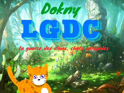 LGDC : La guerre des clans, chats intrépides