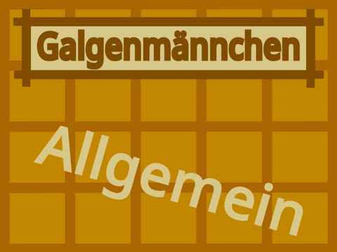 Galgenmännchen Allgemein