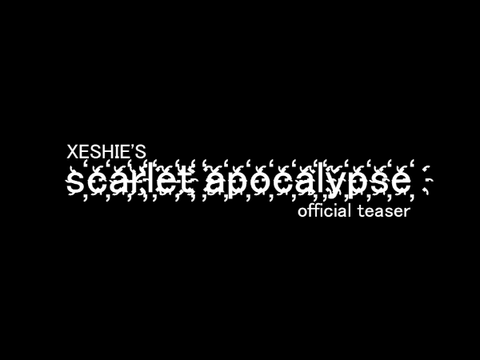 NEW LEVEL TEASER: Scarlet Apocalypse
