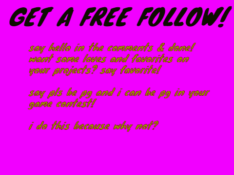 get a free follow!