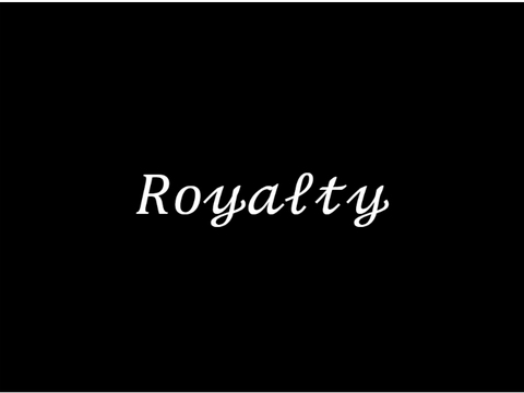 Royalty