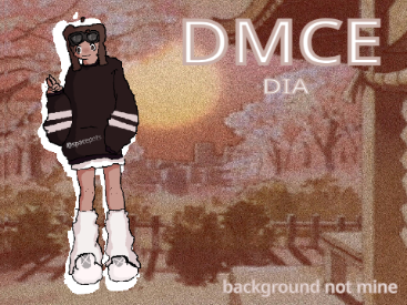 [✩ DIA DMCE ✩ ]