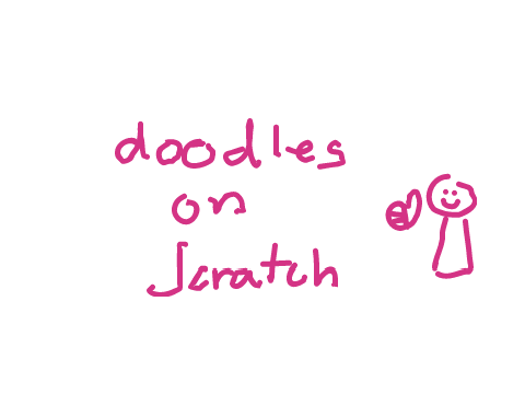 doodles on scratch
