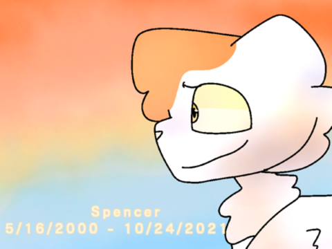 Spencer 5/16/2000 - 10/24/2021