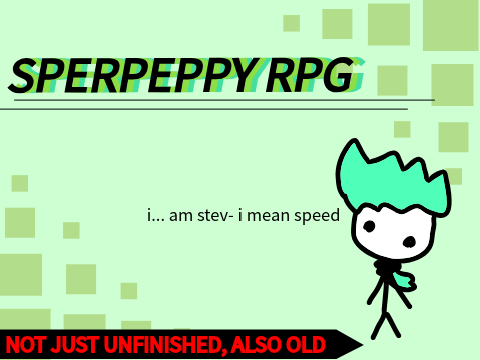 Speedy's Basement: The RPG (Old and Unfinished)