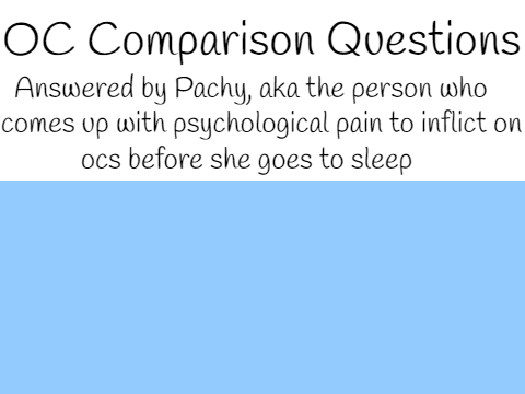 OC Comparison Answers Remake
