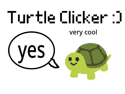 Turtle Clicker