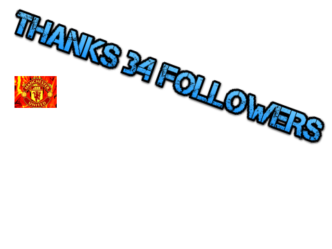 THANKS 34 FOLLOWERS! YAY