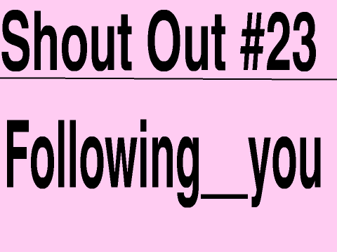 Shout Out #23
