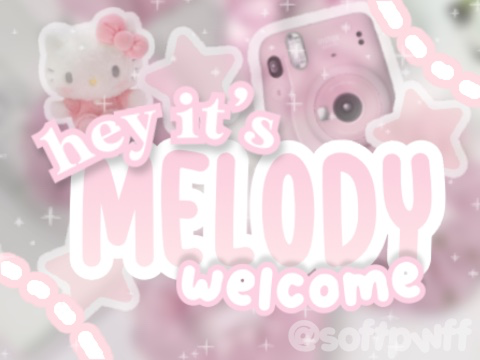 ❤️ 002┊bce for melody ❤️
