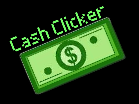 Cash Clicker // Final Project