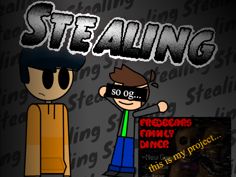 About Stealing...