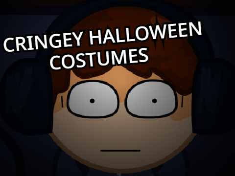 Cringey Halloween Costumes...