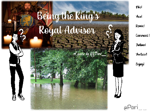 Being the King's Royal Advisor