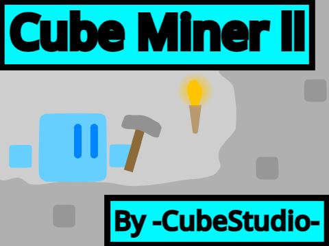 Cube Miner II