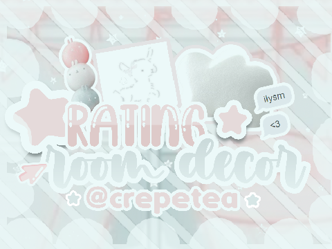 ♡ rating room decor ⸝⸝