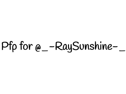 Pfp for @_-RaySunshine-_