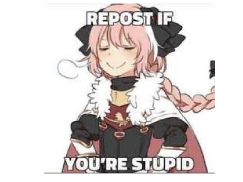 Repost If You're Stupid!!! remix remix