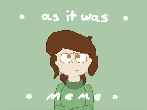 As It Was --- meme