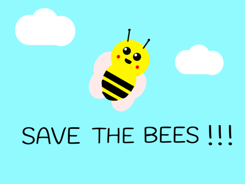 SAVE THE BEES! 