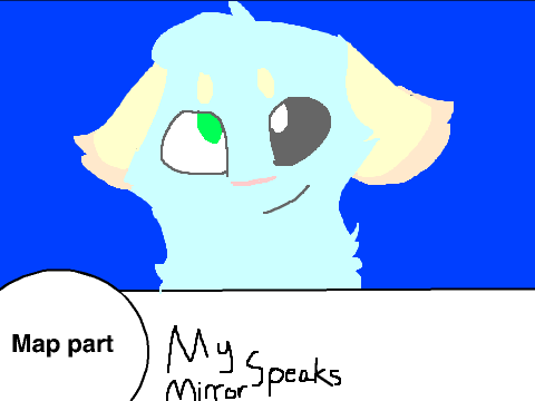 My Mirror speaks part 12