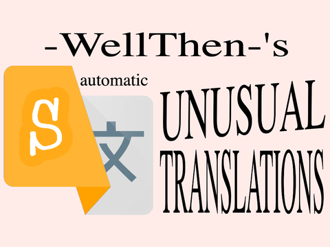 Scratch Translate 2.0: "It's Even Better/Worse!"
