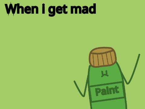 When i get mad