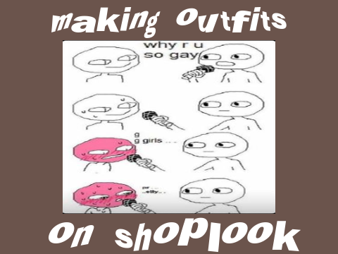 making outfits on shoplook (short)
