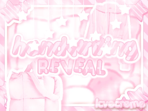 ◞ ◟꒱  H4NDWR!T!NG R3V34L