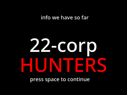 22-corp Info so far
